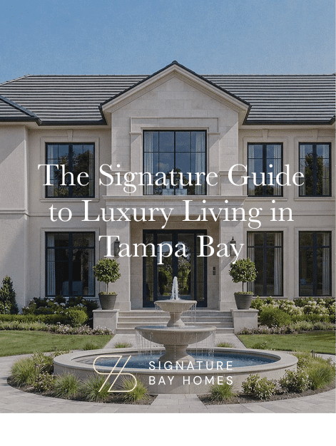 Cover of The Signature Guide to Luxury Living in Tampa Bay
